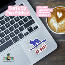 Load image into Gallery viewer, Surfs Up Pup Sticker