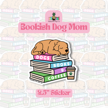 Load image into Gallery viewer, Bookish Dog Mom Sticker