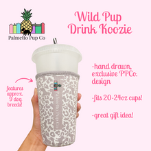 Load image into Gallery viewer, Wild Pup Drink Koozie
