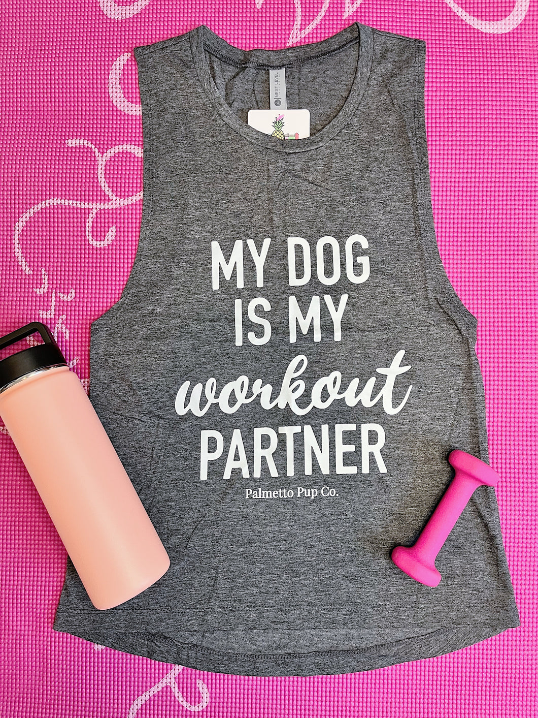 “My dog is my workout partner” Tank Top